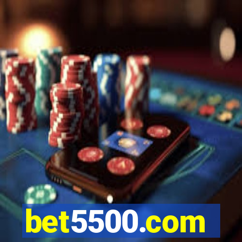 bet5500.com