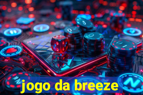 jogo da breeze