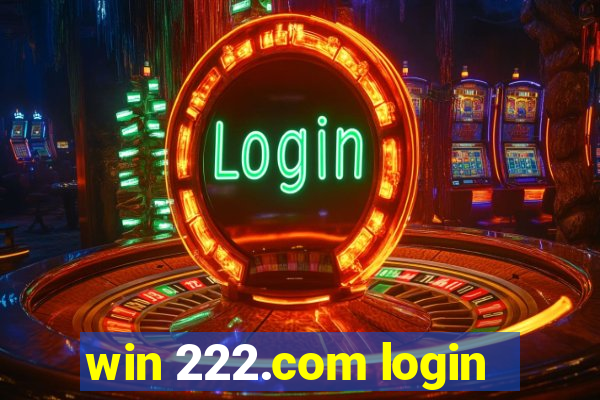 win 222.com login