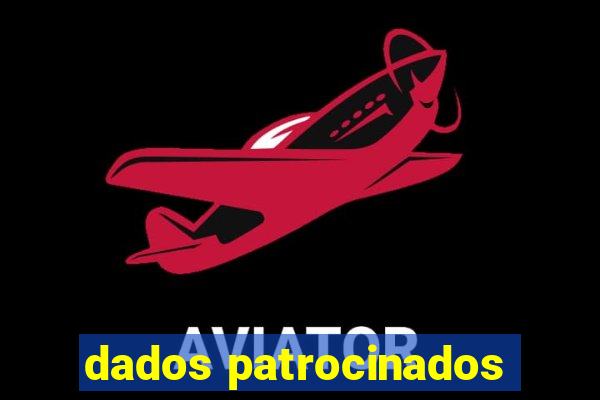 dados patrocinados