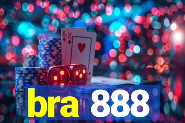 bra 888