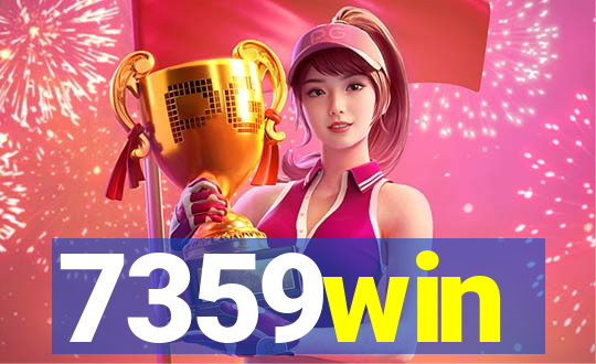 7359win