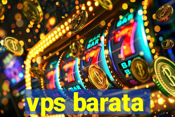 vps barata