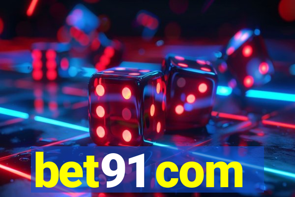 bet91 com