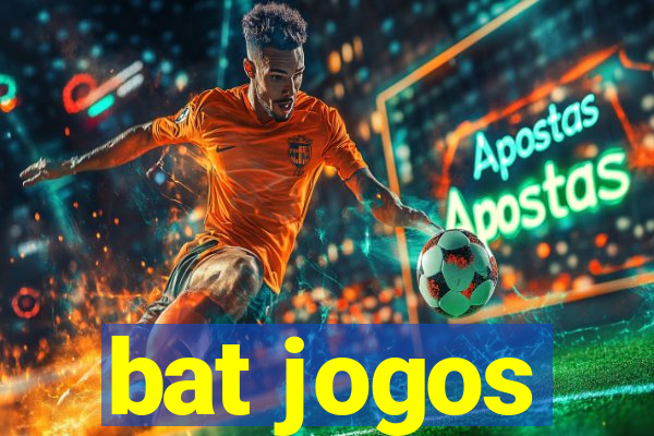 bat jogos