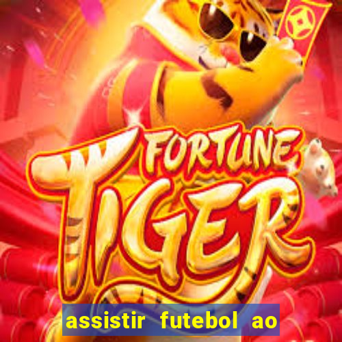 assistir futebol ao vivo gratis no sportv