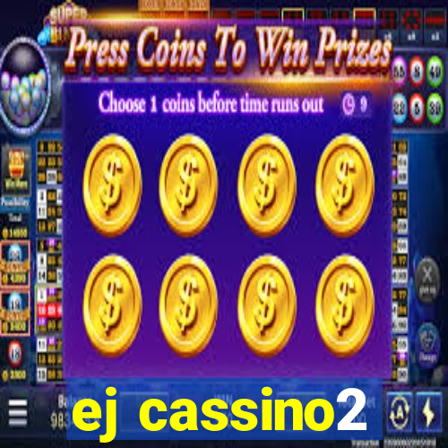 ej cassino2