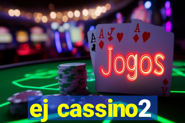 ej cassino2