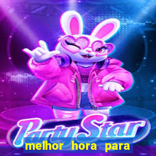 melhor hora para jogar fortune rabbit