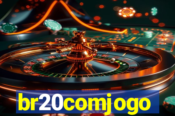 br20comjogo