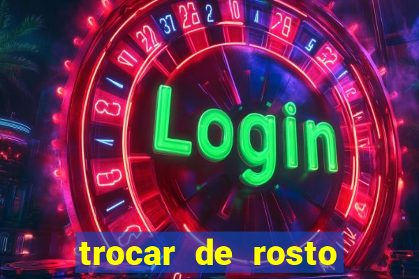 trocar de rosto online trocar rosto de video online