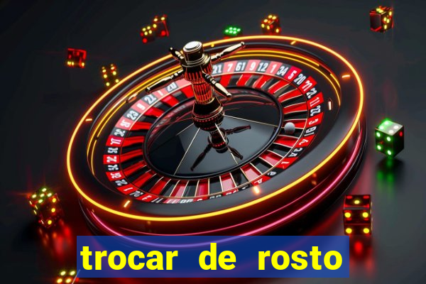 trocar de rosto online trocar rosto de video online