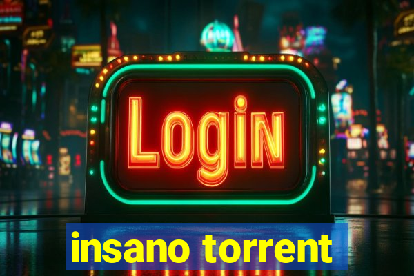 insano torrent