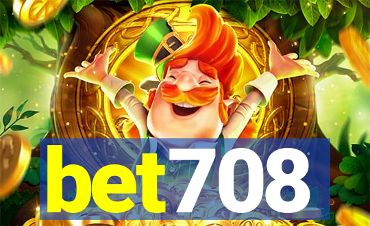 bet708