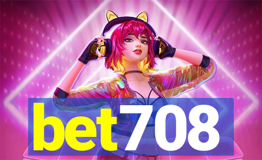 bet708