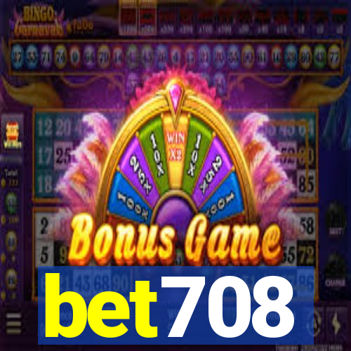 bet708