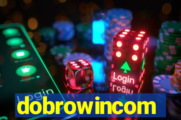 dobrowincom