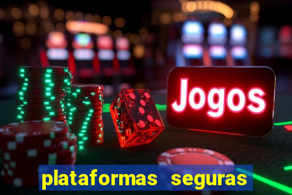 plataformas seguras para jogar fortune tiger