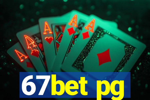 67bet pg