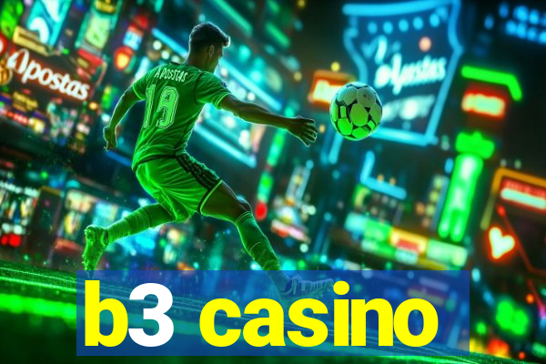 b3 casino