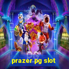 prazer pg slot