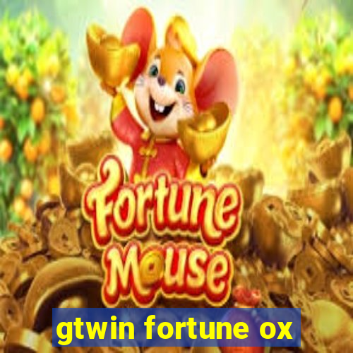 gtwin fortune ox