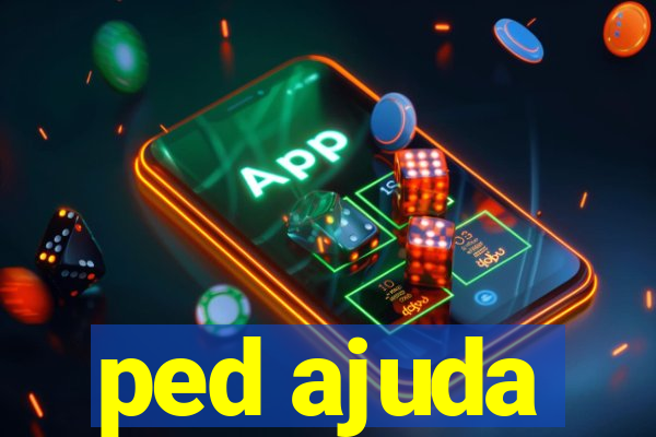 ped ajuda