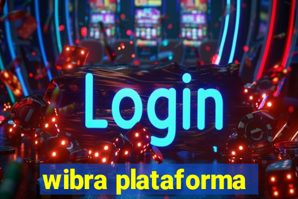 wibra plataforma