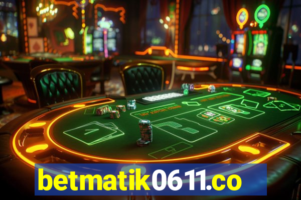 betmatik0611.com