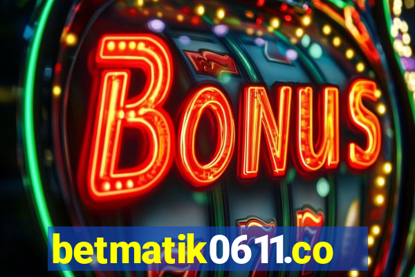 betmatik0611.com