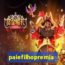 paiefilhopremiacoes.com