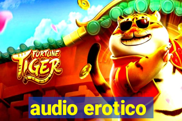 audio erotico