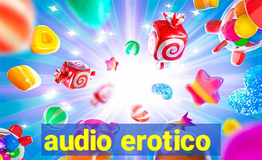 audio erotico