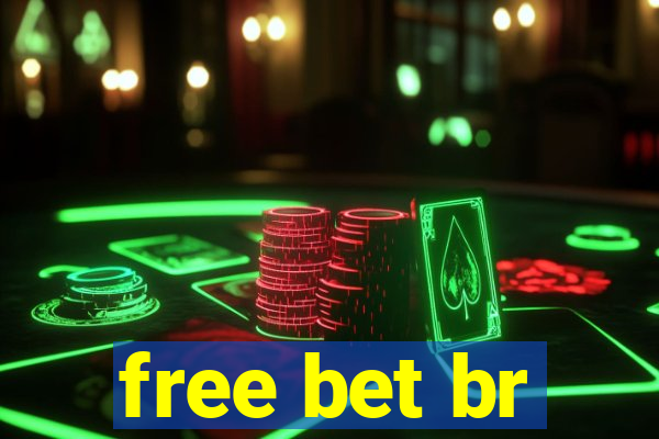 free bet br