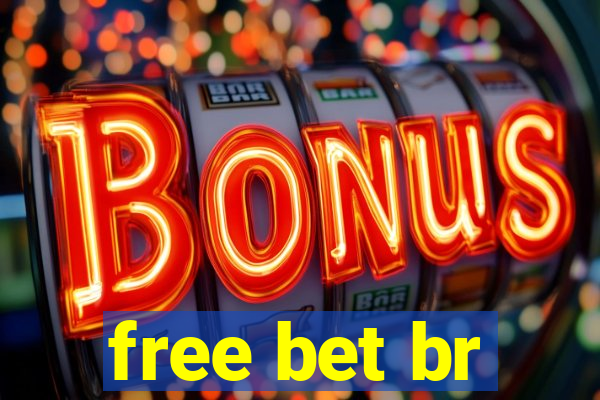 free bet br