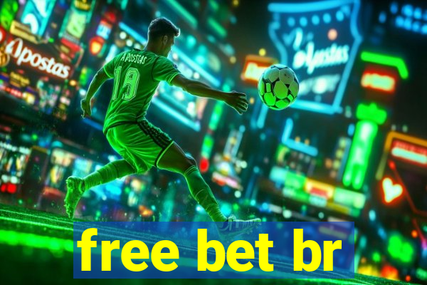 free bet br