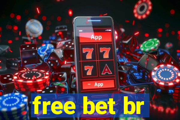 free bet br