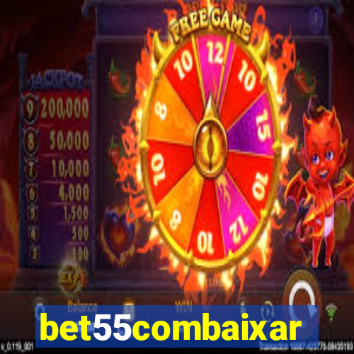 bet55combaixar