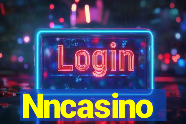 Nncasino