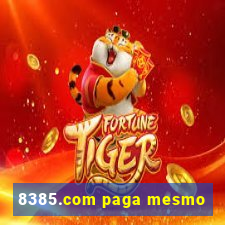 8385.com paga mesmo