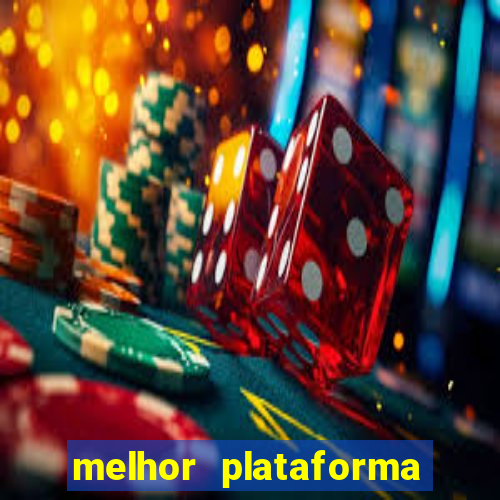 melhor plataforma para jogar