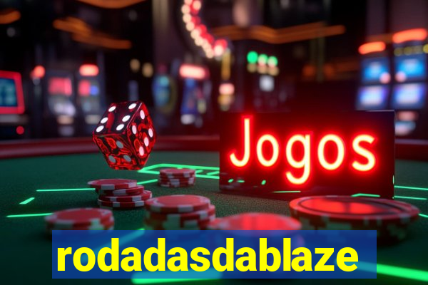 rodadasdablaze