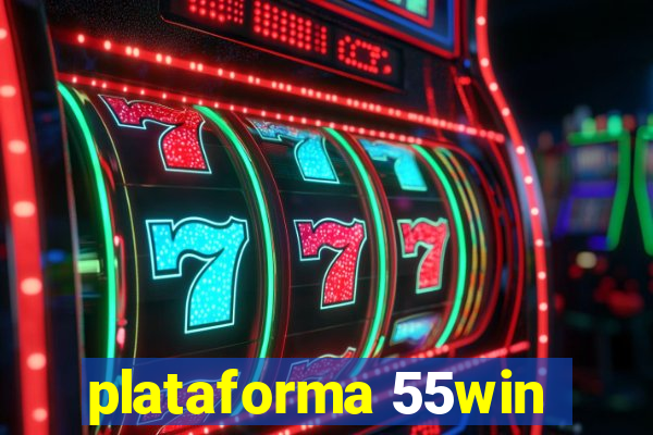 plataforma 55win