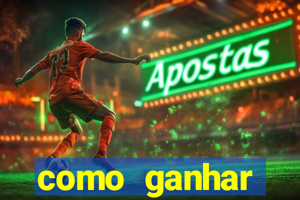 como ganhar dinheiro jogando gratis