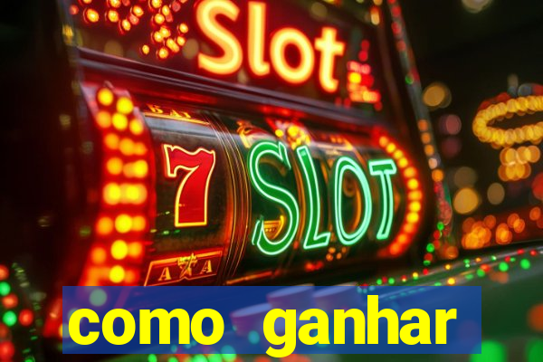 como ganhar dinheiro jogando gratis