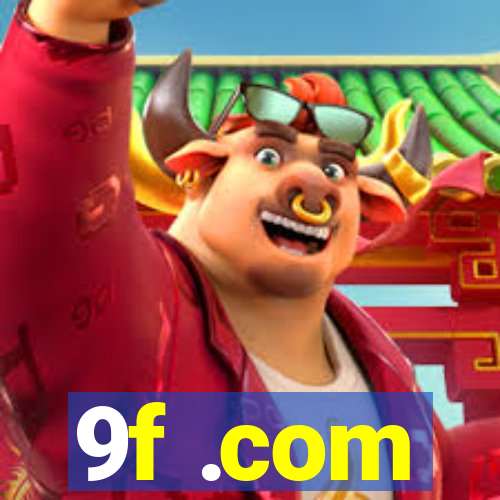 9f .com