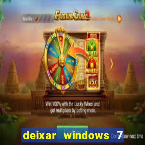 deixar windows 7 mais rapido