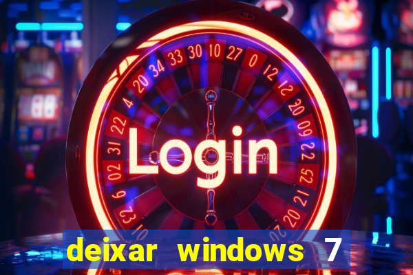 deixar windows 7 mais rapido