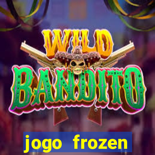 jogo frozen problema em dobro