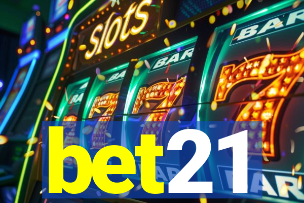 bet21